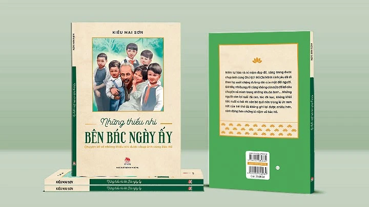Cuốn sách “Những thiếu nhi bên Bác ngày ấy”.