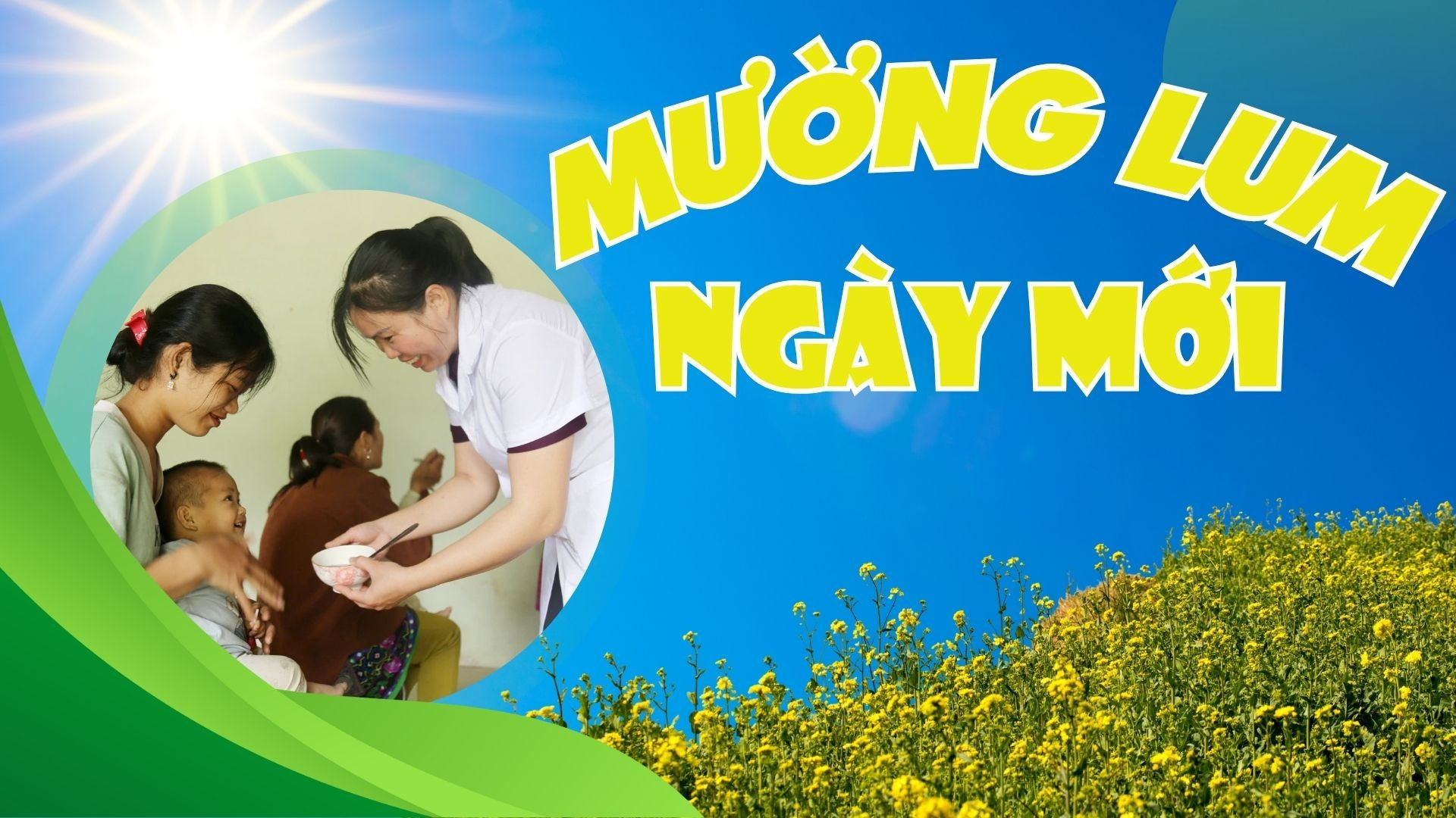 Mường Lum ngày mới