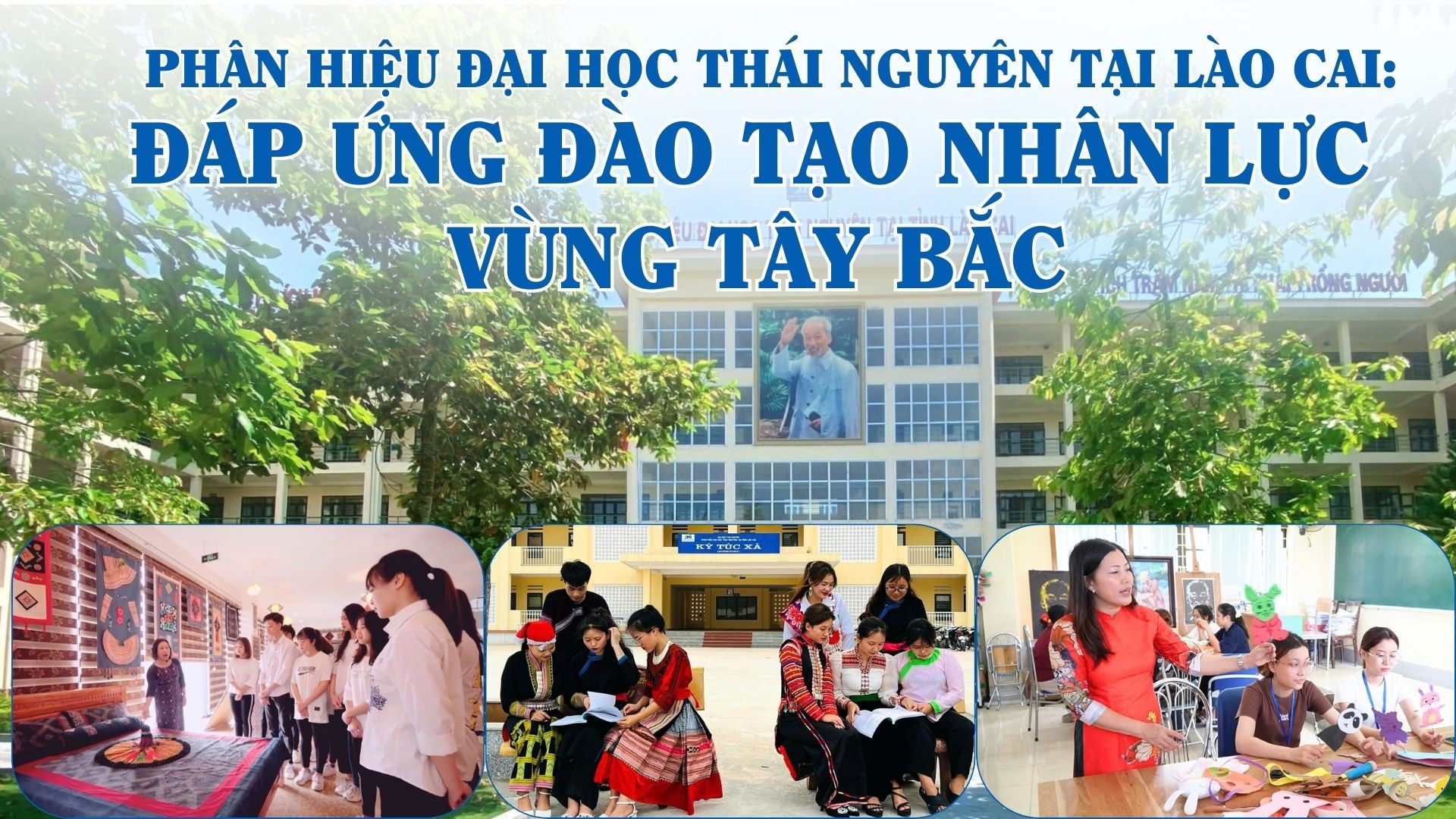 Đáp ứng đào tạo nhân lực vùng Tây Bắc