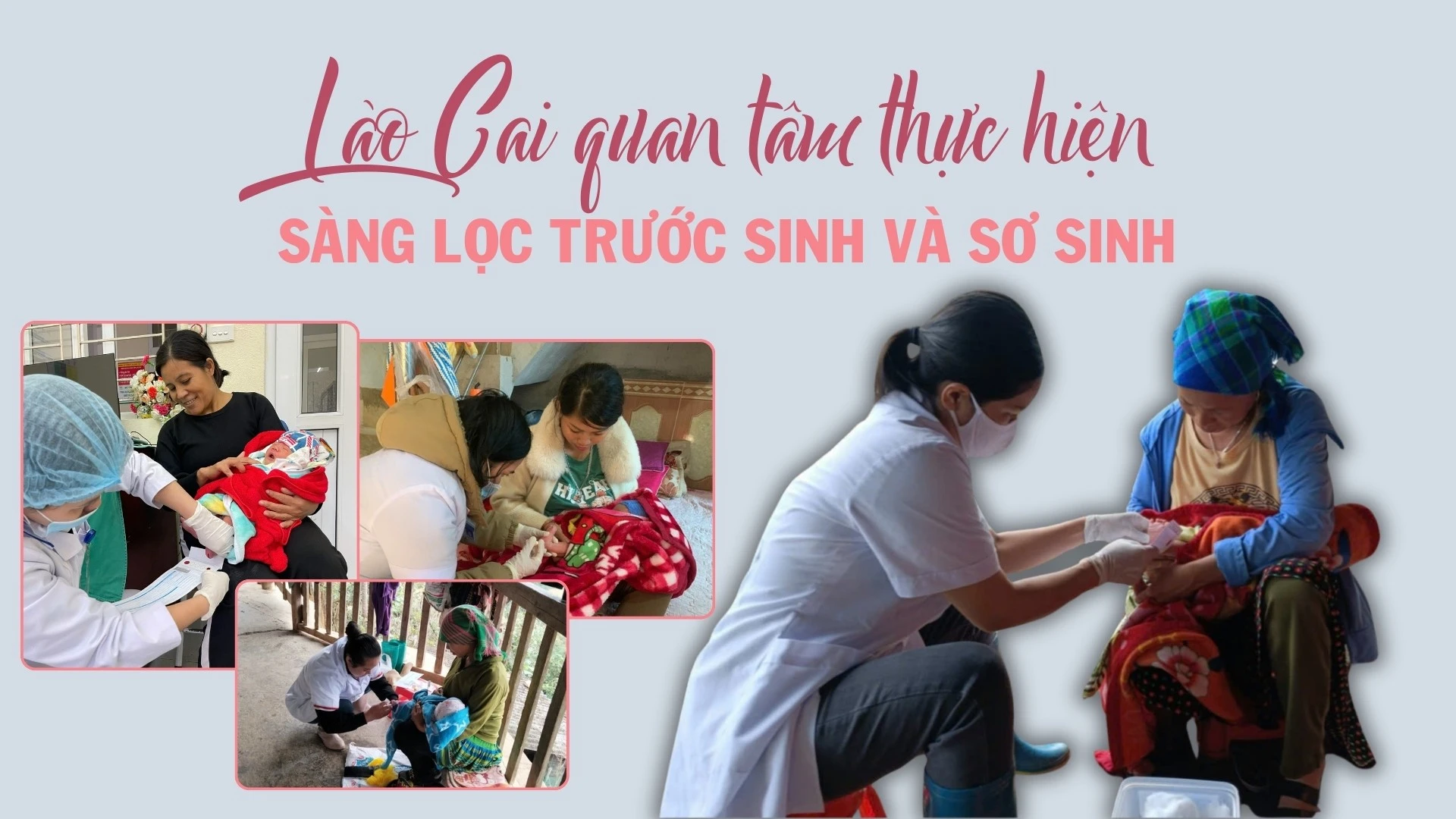 Lào Cai quan tâm thực hiện sàng lọc trước sinh và sơ sinh