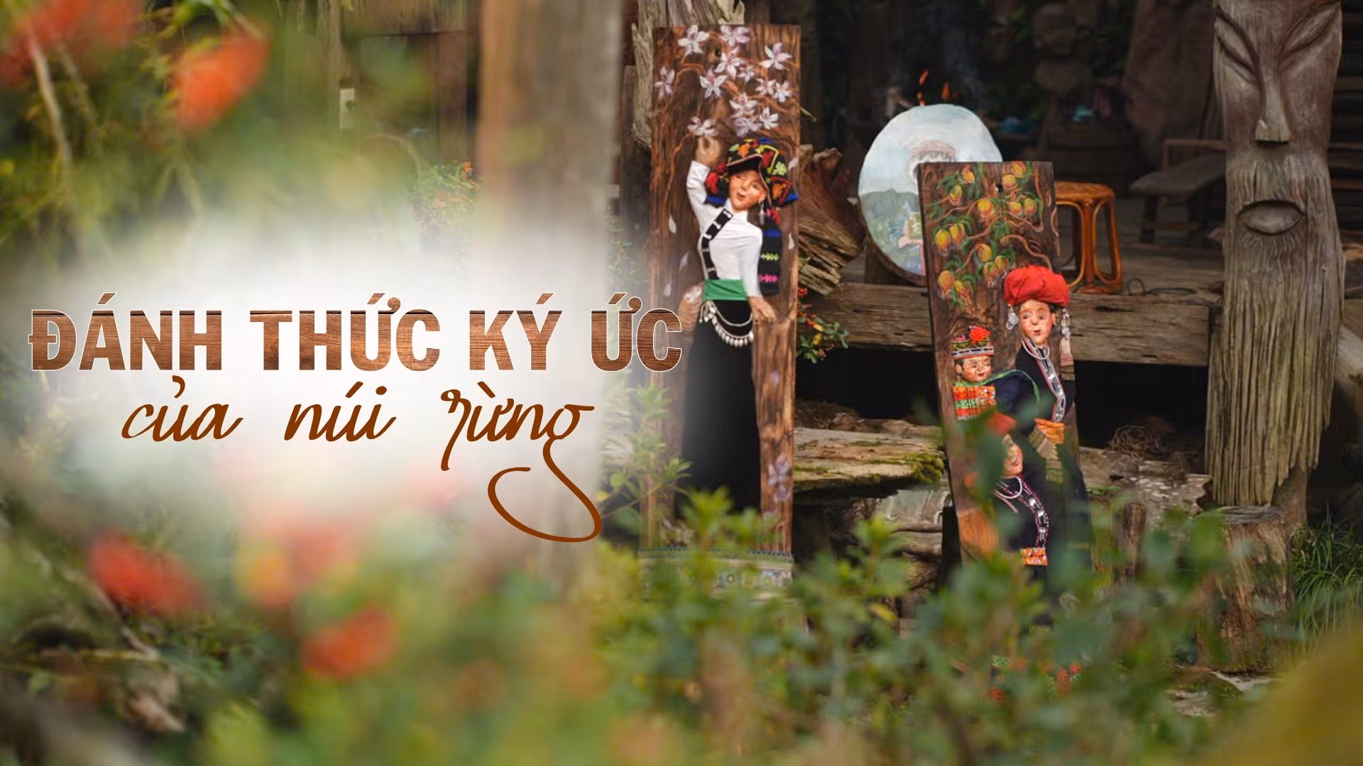 Đánh thức ký ức của núi rừng