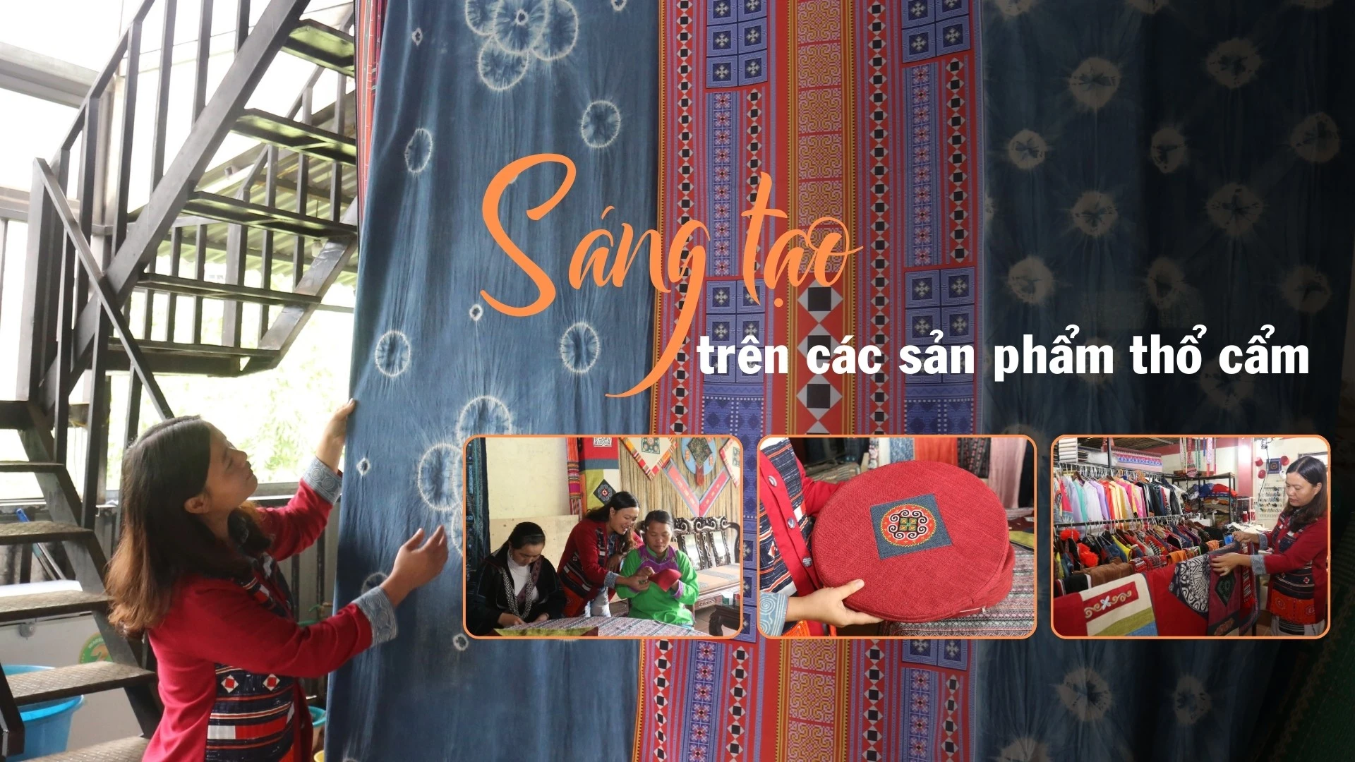 Sáng tạo trên các sản phẩm thổ cẩm