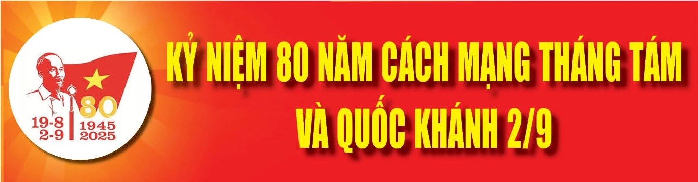 80 năm Cách mạng Tháng Tám và Quốc khánh 2/9