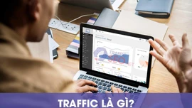 Traffic là gì? Các loại traffic quan trọng và cách phân biệt