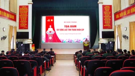 Tọa đàm xây dựng Luật Tình trạng khẩn cấp