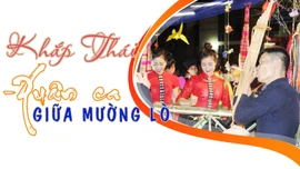 Khắp Thái - Xuân ca giữa Mường Lò 