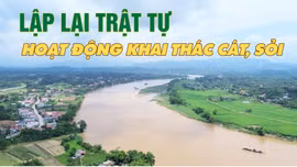 Lập lại trật tự hoạt động khai thác cát, sỏi