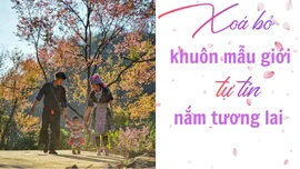 Xóa bỏ khuôn mẫu giới tự tin nắm tương lai