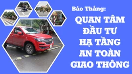 Bảo Thắng: Quan tâm đầu tư hạ tầng an toàn giao thông