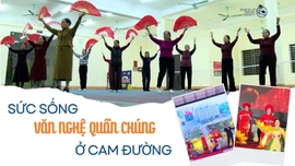 Sức sống văn nghệ quần chúng ở Cam Đường