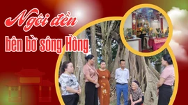 Ngôi đền bên bờ sông Hồng