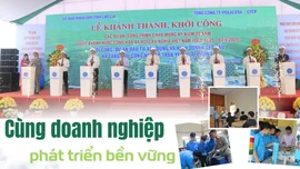 Cùng doanh nghiệp phát triển bền vững