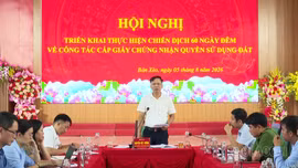 Bản Xèo: 60 ngày đêm tháo gỡ vướng mắc, phấn đấu hoàn thành 806 hồ sơ đất đai