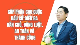 Góp phần cho cuộc bầu cử diễn ra dân chủ, đúng luật, an toàn và thành công