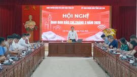 Lào Cai giao ban báo chí tháng 3 năm 2026
