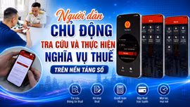 Người dân chủ động tra cứu và thực hiện nghĩa vụ thuế trên nền tảng số