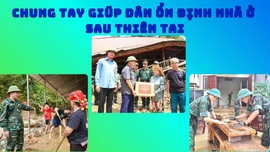 Chung tay giúp dân ổn định nhà ở sau thiên tai
