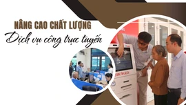 Nâng cao chất lượng dịch vụ công trực tuyến