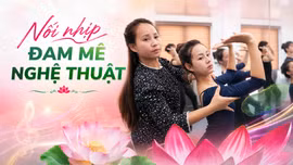 Nối nhịp đam mê nghệ thuật