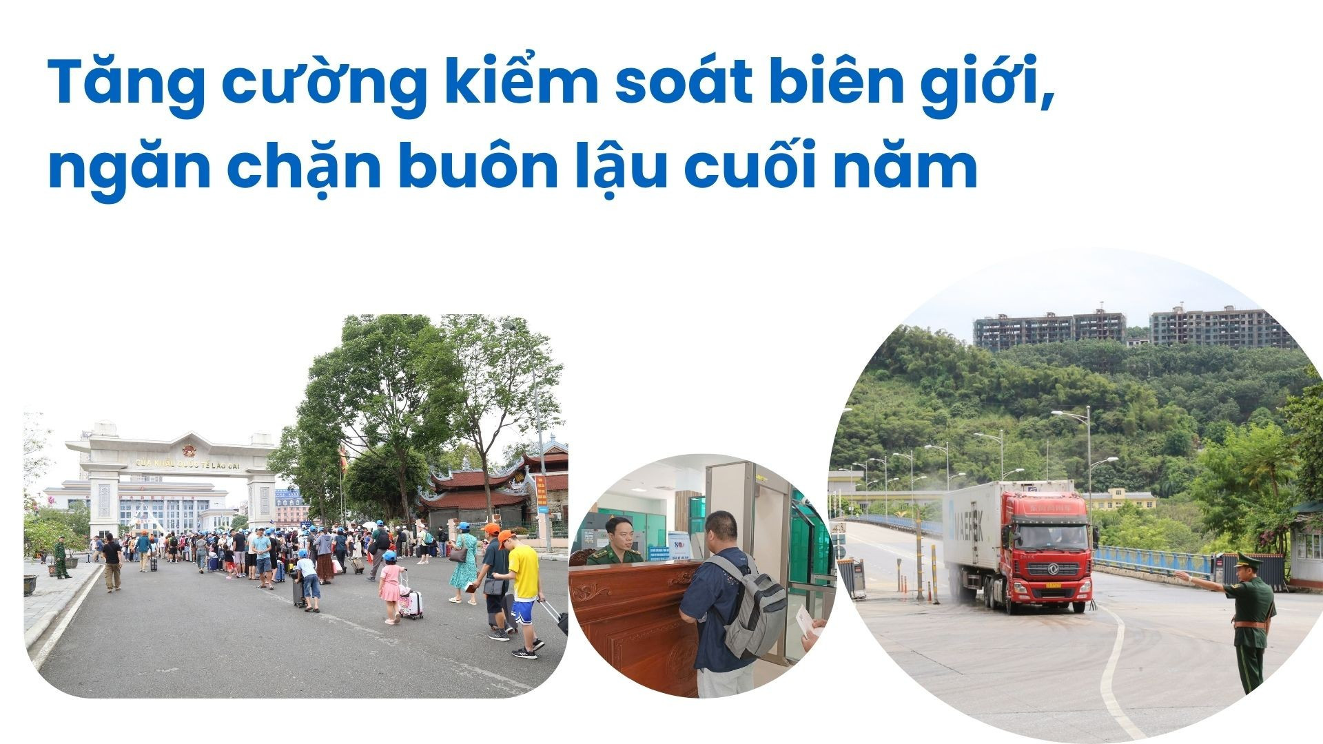 Tăng cường kiểm soát biên giới, ngăn chặn buôn lậu cuối năm