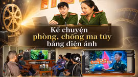 Kể chuyện phòng, chống ma túy bằng điện ảnh