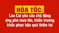HỎA TỐC: Lào Cai yêu cầu chủ động ứng phó mưa lớn, khẩn trương khắc phục hậu quả thiên tai