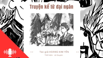 Truyện kể từ đại ngàn "Tôi sẽ về, rừng nhé !"