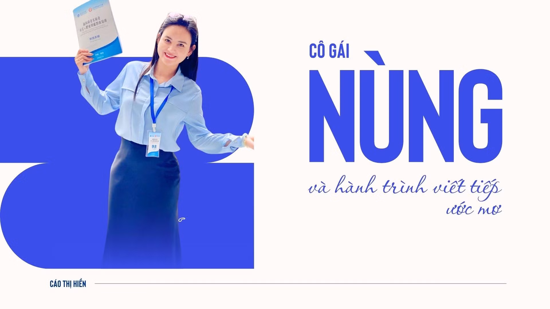 Cô gái Nùng và hành trình viết tiếp ước mơ