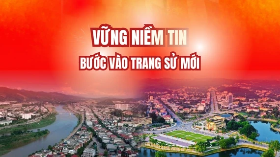 Vững niềm tin bước vào trang sử mới