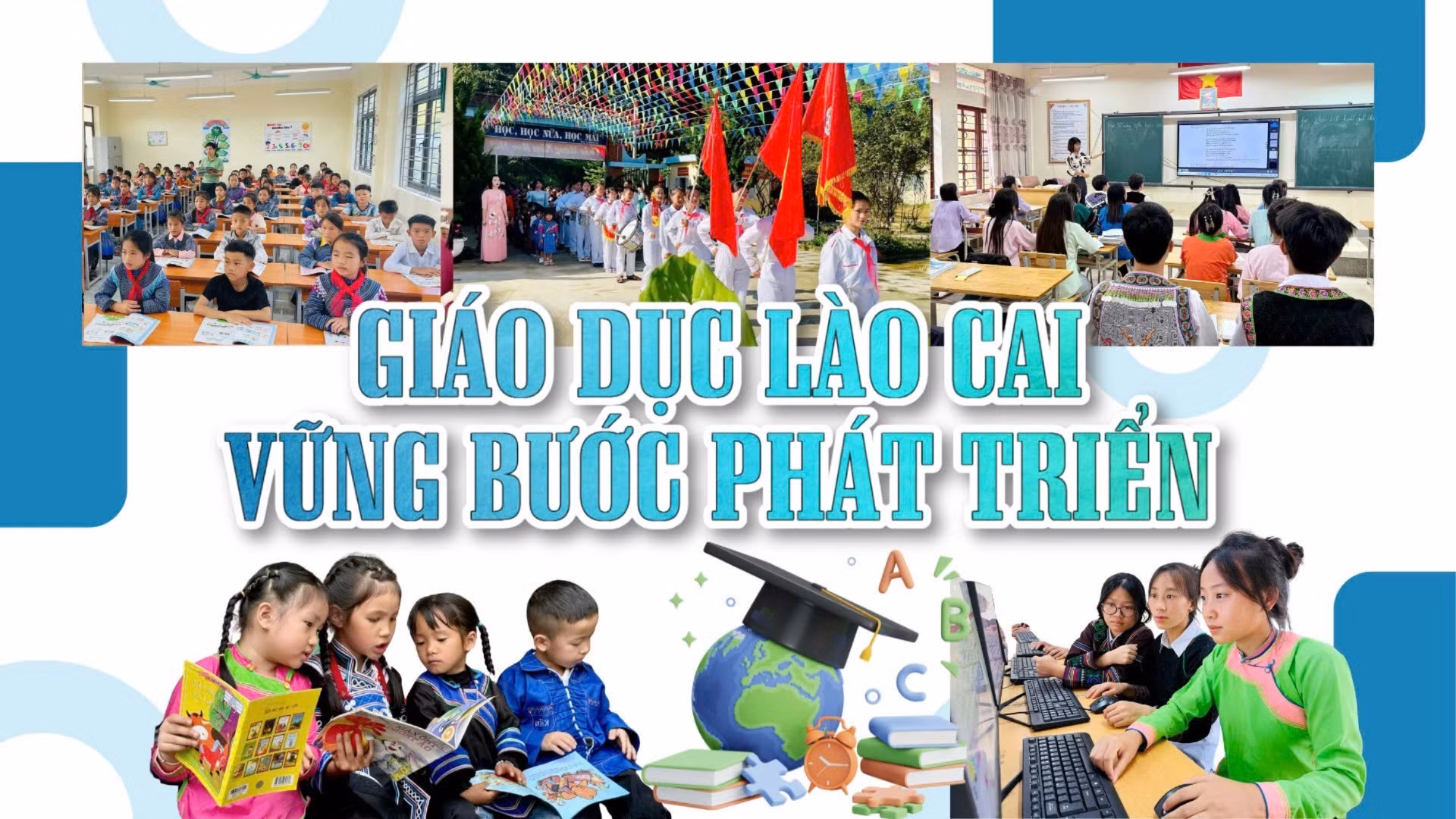 Giáo dục Lào Cai vững bước phát triển