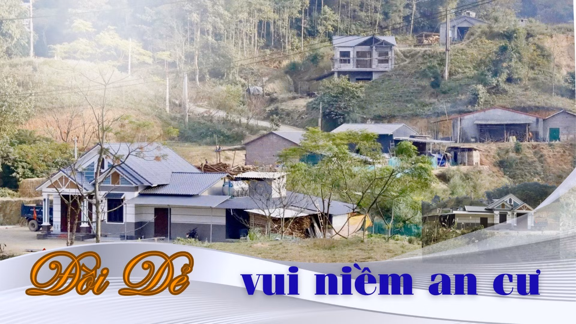 Đồi Dẻ vui niềm an cư