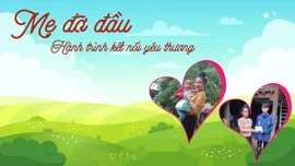 Mẹ đỡ đầu - hành trình kết nối yêu thương