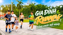 Bí quyết duy trì năng lượng tích cực của gia đình đam mê chạy bộ