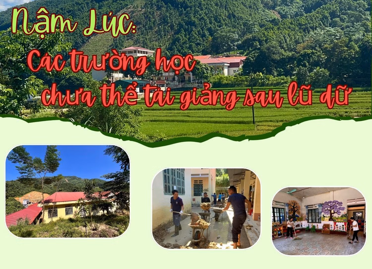 Nậm Lúc: Các trường học chưa thể tái giảng sau lũ dữ