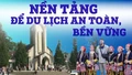 Nền tảng để du lịch an toàn, bền vững