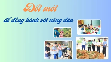 Đổi mới để đồng hành với nông dân