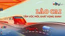 Phim tài liệu: Lào Cai - Tầm vóc mới, khát vọng xanh