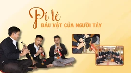 Pí Lè - báu vật của người Tày