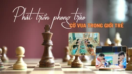 Phát triển phong trào cờ vua trong giới trẻ