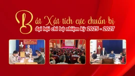 Bát Xát tích cực chuẩn bị đại hội chi bộ nhiệm kỳ 2025 - 2027