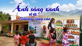 Ánh sáng xanh về với trường vùng cao