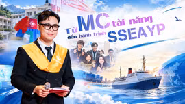 Từ MC tài năng đến hành trình SSEAYP