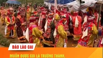 Muốn được coi là trưởng thành, người Dao bắt buộc phải trải qua nghi lễ quan trọng này