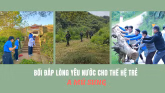 Bồi đắp lòng yêu nước cho thế hệ trẻ A Mú Sung