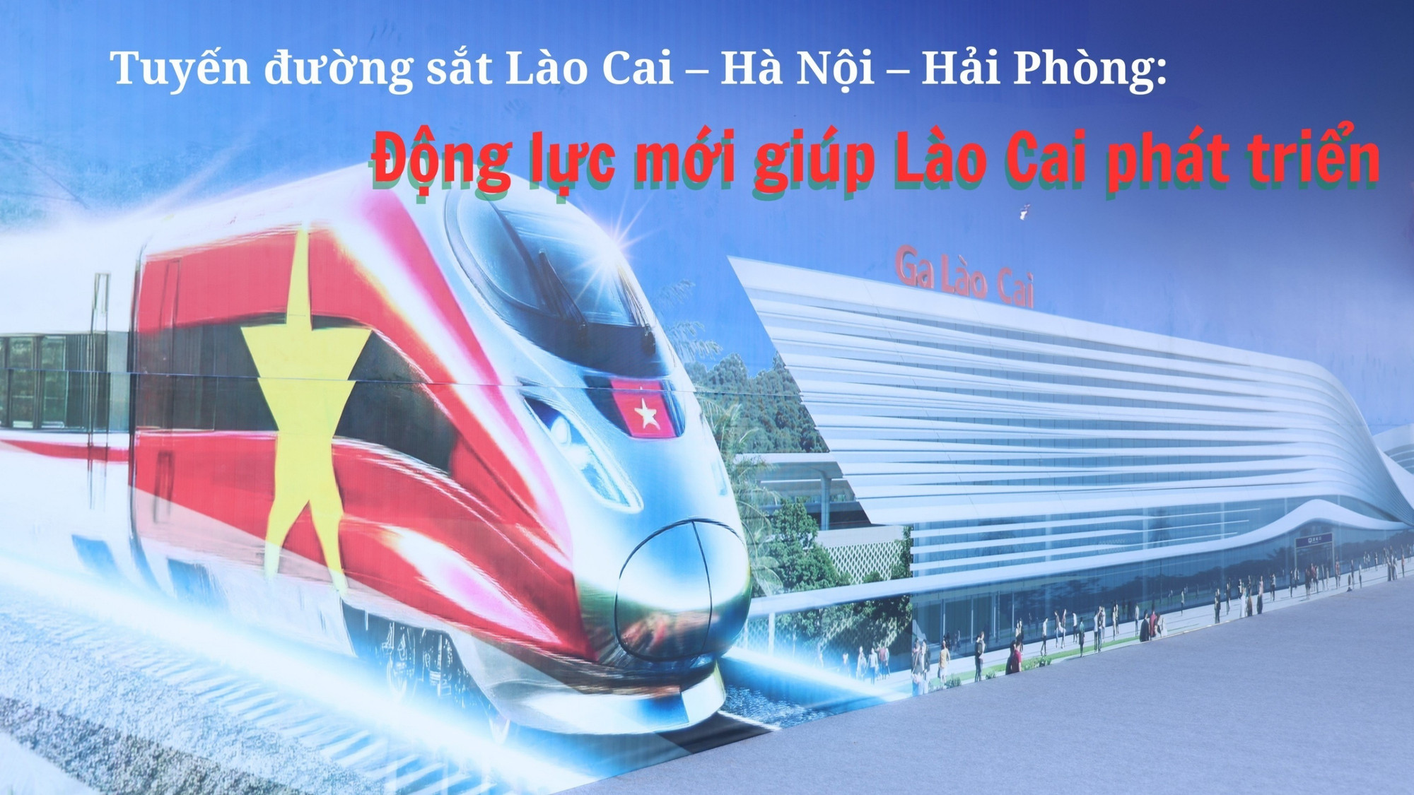 Động lực mới giúp Lào Cai phát triển