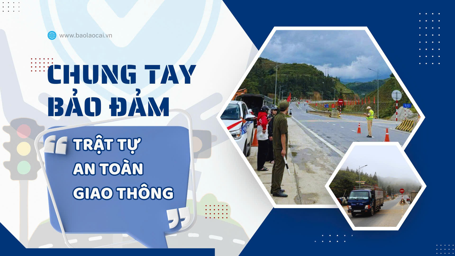 Chung tay bảo đảm trật tự, an toàn giao thông