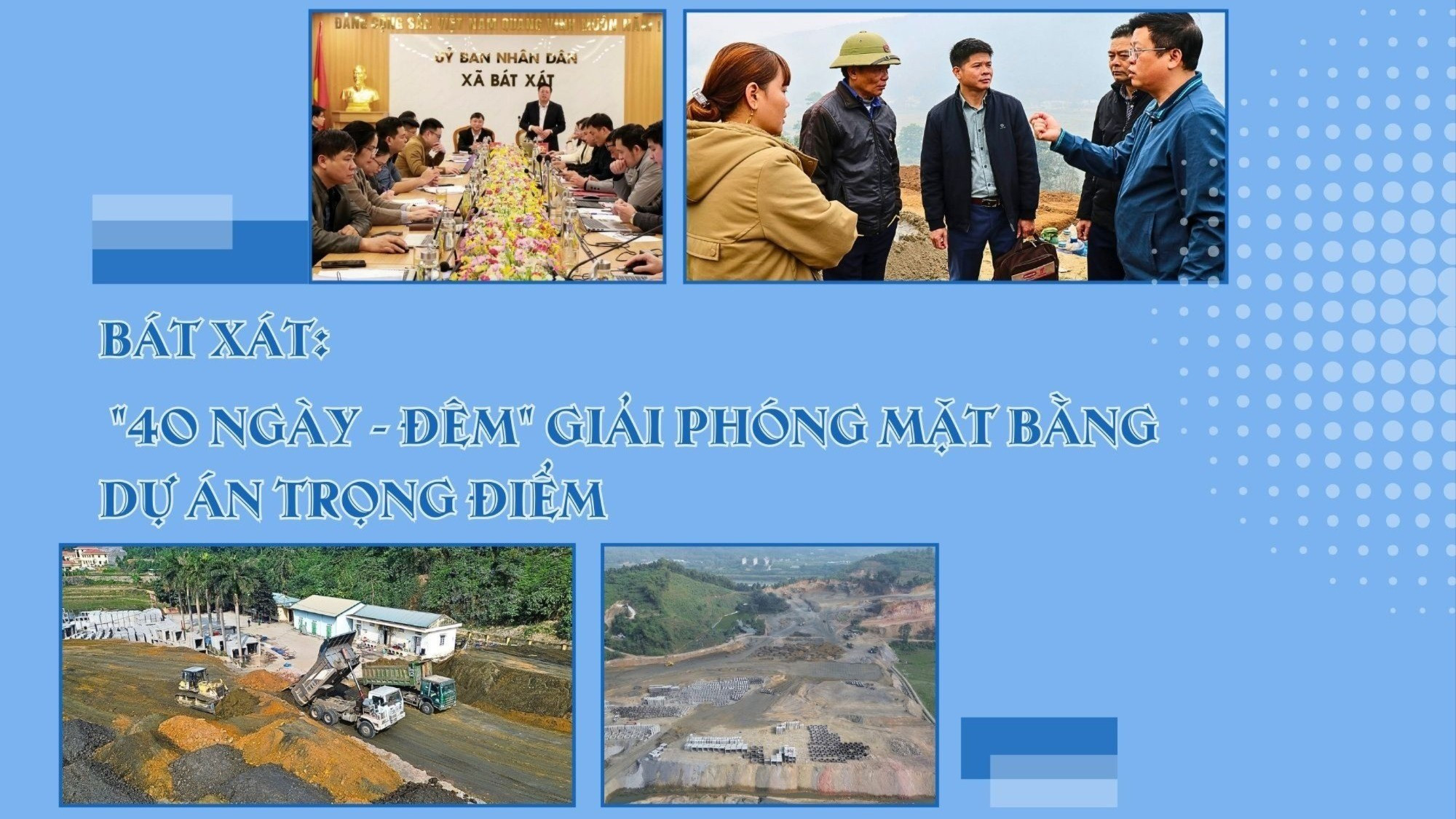 Bát Xát: "40 ngày - đêm" giải phóng mặt bằng dự án trọng điểm