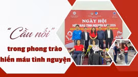 “Cầu nối” trong phong trào hiến máu tình nguyện 