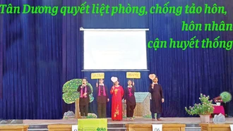 Tân Dương quyết liệt phòng, chống tảo hôn và hôn nhân cận huyết thống