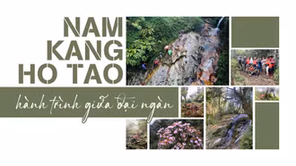 Nam Kang Ho Tao - hành trình giữa đại ngàn